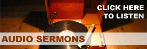 Click here to listen to a sermon